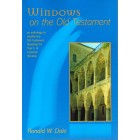 Windows On The Old Testament Year C by Ronald W Dale